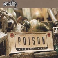 The Prodigy – Poison