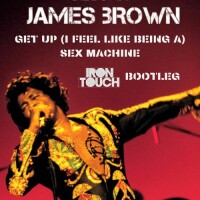 James Brown – Get Up I Feel Like Being A Sex Machine