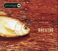 The Prodigy – Breathe